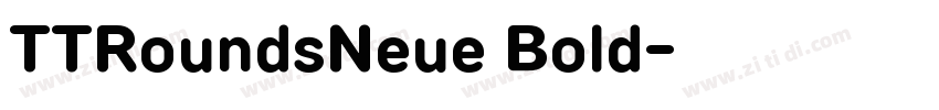 TTRoundsNeue Bold字体转换 TTRoundsNeue Bold字体转换